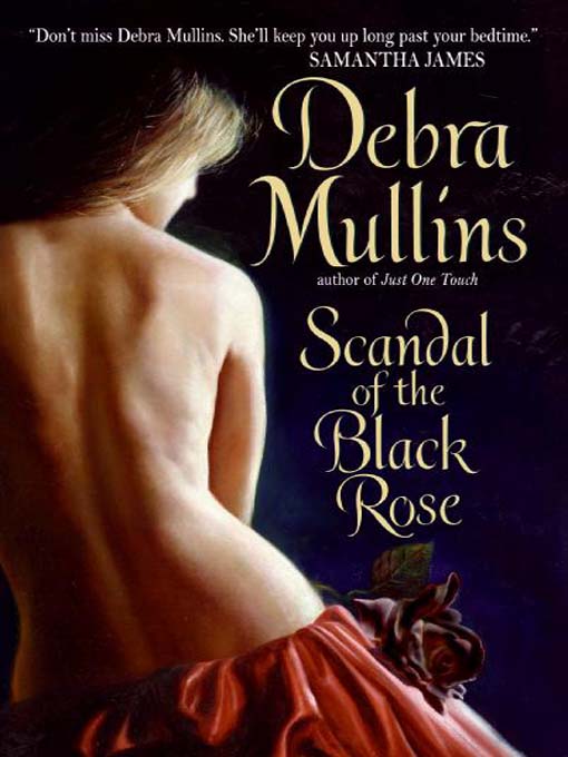 Title details for Scandal of the Black Rose by Debra Mullins - Available